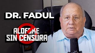 EL DOCTOR FADUL  ALOFOKE SIN CENSURA LA ENTREVISTA MAS GRACIOSA DEL PLANETA [upl. by Immas]