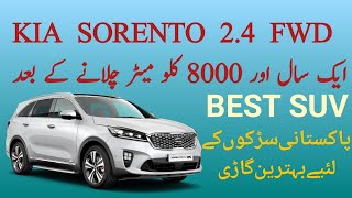 KIA SORENTO 24 FWD ownership review after 1 year in Pakistan [upl. by Ainirtak]