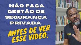 Faculdade de Gestão em Segurança Privadasegurancaprivada vigilante [upl. by Ewnihc]