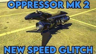 NEW OPPRESSOR MARK 2 SPEED GLITCH in GTA 5 ONLINE 300 MPH [upl. by Airrej]