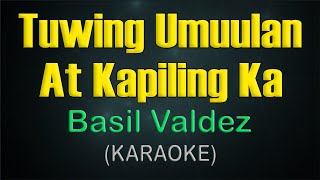 TUWING UMUULAN AT KAPILING KA  KARAOKE  Basil Valdez [upl. by Spiegelman533]