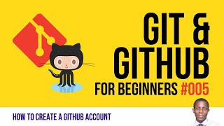 How to create a GitHub account  Git and GitHub for Beginners [upl. by Iggam]