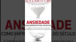 Audiobook  Ansiedade  Augusto Cury  Completo [upl. by Boland]