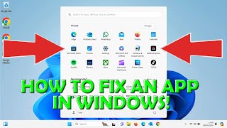 🟢 How To Fix An App In Windows 🟢 [upl. by Juback825]