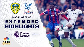 Leeds United v Crystal Palace  PREMIER LEAGUE HIGHLIGHTS  492023  NBC Sports [upl. by Eelanej]