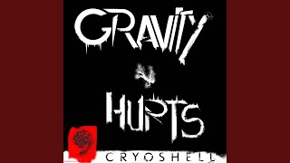 Gravity Hurts feat Brinck [upl. by Bridie]