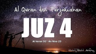 Juzz 4 Al Quran dan Terjemahan Indonesia audio [upl. by Azalea]