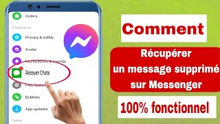 Comment récupérer des messages supprimés sur Messenger 2024 nouvelle mise à jour [upl. by Onairelav832]