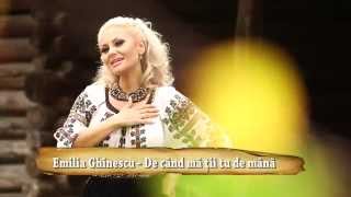 Emilia Ghinescu  De cand ma tii tu de mana Videoclip Ofiicial [upl. by Lecroy]