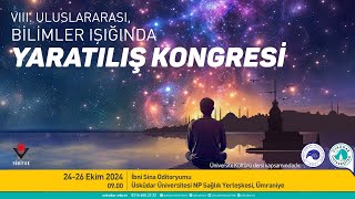 VIII Uluslararası Bilimler Işığında Yaratılış Kongresi 1 Gün Öğleden Önceki Oturum [upl. by Nage]