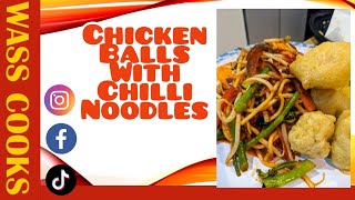 Chinese chicken balls with chilli noodles [upl. by Dimitris]