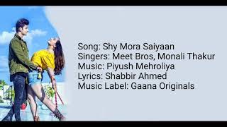 Shy Mora Saiyaan Lyrics  Meet Bros ft Monali Thakur  Manjul Khattar  Shy Mora Saiyaan Full song [upl. by Erej]