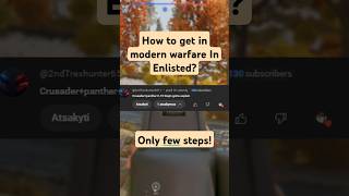 How to Access the Modern Conflict in Enlisted StepbyStep Tutorial [upl. by Dolorita]