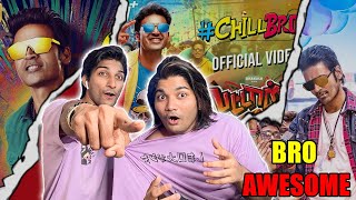 Chill Bro Video Song Reaction  Pattas  Dhanush  Vivek  Mervin  Kupaa Reaction 2O [upl. by Asalocin]