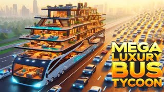 MEGA LUXURY BUS TYCOON OYNADIM OTOBÜSÜM ÇOK GÜZEL OLDU😎 [upl. by Iem428]