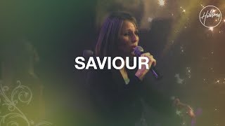 Saviour  Hillsong Worship [upl. by Colvin]