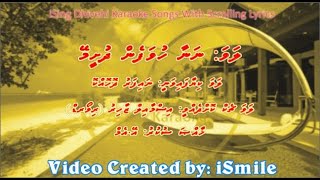 Nanaa Huvafen Dhusheemey MSOLO iSing Dhivehi Karaoke [upl. by Rosette]