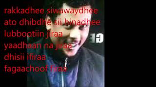 Eyob Mekonnen Rakkadhee Lyrics Video [upl. by Nanine]