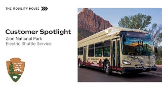 Customer Spotlight Zion National Park  Electric Shuttle Service [upl. by Chloe]