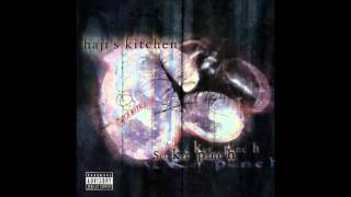 Hajis Kitchen  Son I Am  HQ  Official 2001 [upl. by Imeaj]