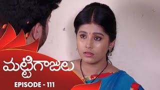 Mattigajulu  Episode 111  19th November 19  Gemini TV Serial  Telugu Serial [upl. by Annert]