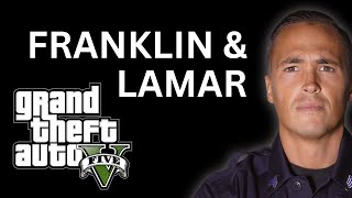 ExPolice Sergeant Plays GTA5 Mission 1 Franklin amp Lamar [upl. by Einwahs]