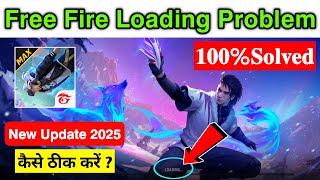 Free Fire Loading Problem  Free Fire Kyon Nahin Chal Raha Hai  Free Fire Max Loading Problem [upl. by Yaron]