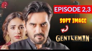 Gentleman Episode 3 Preview Explained  Humayun Saeed  Yumna Zaidi [upl. by Asik]