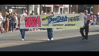 2024 Pasadena DooDah Parade Instant Karma [upl. by Lesley197]