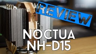 Noctua NHD15  Le haut de gamme de laircooling   ReviewUnboxing Review [upl. by Margarethe446]