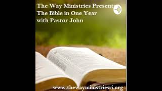 June 7th Episode 159 Psalm Through the Bible in a Year with Pastor John [upl. by Kalindi]