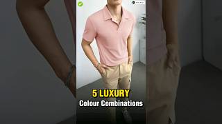 5 Luxury Color Combination For Men ✅  shorts viral [upl. by Inavoig]