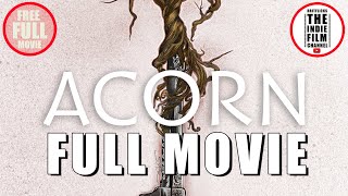 ACORN Full Movie 2022 Fantasy Mystery directed by David Axe [upl. by Riggall317]