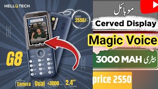 Hello Tech new keypad phone 2024  Hello Tech G8 Unboxing  Keypad Mobile Price in Pakistan [upl. by Bolt]