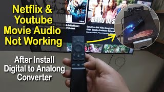 Movies Audio is not working after installing Digital to Analog Converter Toslink 100 Fixed [upl. by Tenej]