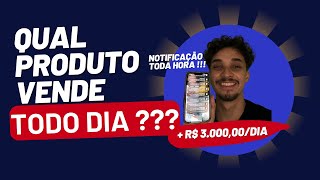 QUAL Produto VENDE TODO DIA [upl. by Ellatnahc682]