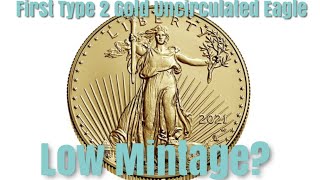 The LAST US Mint product worth buying of 202 Low Mintage  Type 2 Uncirculated Gold Eagle [upl. by Johnna]