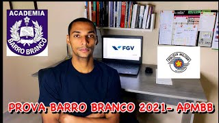 PROVA DO BARRO BRANCO 2021  FGV  APMBB CFO COMO EU FUI   APROVADO [upl. by Olsewski]