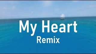 My Heart Remix by Offkai Corruption amp Dj Hazardous [upl. by Viridissa]