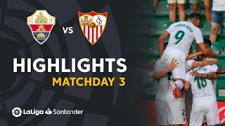 Resumen de Elche CF vs Sevilla FC 11 [upl. by Agrippina]