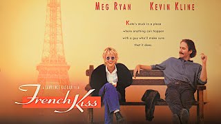 French Kiss  Original Motion Picture Soundtrack 1995 [upl. by Liam]