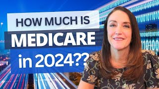 How Much is Medicare in 2024  Are you prepared 💸💰💸💰 [upl. by Norene]