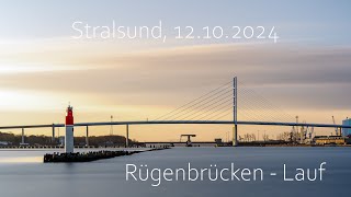 Rügenbrücken  Marathon im Zeitraffer Stralsund 12102024 4K [upl. by Oderf]