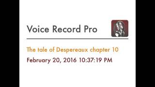 The tale of Despereaux chapter 10 [upl. by Valdemar352]