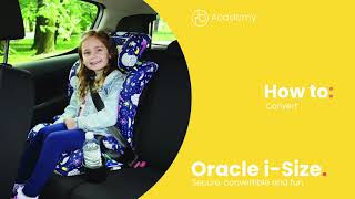 Oracle iSize Car Seat  How to convert  Ickle Bubba [upl. by Eberly261]