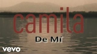 Camila  De Mi Audio [upl. by Idnek157]