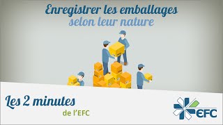 Lenregistrement comptable des emballages  Les 2 minutes de lEFC [upl. by Jacobah]