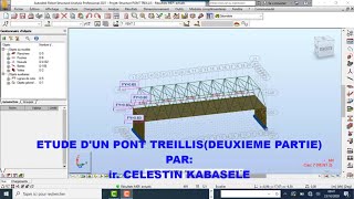 TUT0ROBOT STRUCTURAL ANALYSIS 2021 ETUDE DUN PONT A TREILLIS 2 [upl. by Nira]