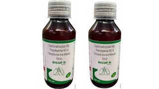 DICUF D Syrup Dextromethorphan H Phenylephrine HC ampClorpheniramine Syrup [upl. by Arvie]