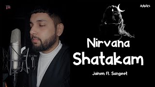 Nirvana Shatakam  jainen  Sangeet  New Maha Shivratri Song 2024 [upl. by Aryk794]